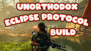 the division 2 eclipse protocol unorthodox skill build with status effects
