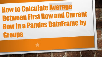 How to Calculate Average Between First Row and Current Row in a Pandas DataFrame by Groups