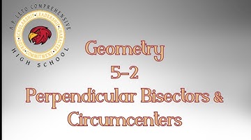 5-2 Perpendicular Bisectors of Triangles