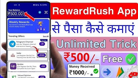 🔥Reward Rush App Unlimited Trick | Reward Rush App Script | Reward Rush App |Per Gmail Rs.50 Instant