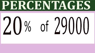 Percentages     20      Percentage(%)    of    29000