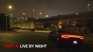 Part 4: "Live By Night" - Years: 2017-2018 | Code Two Zero | 'The Documentary'