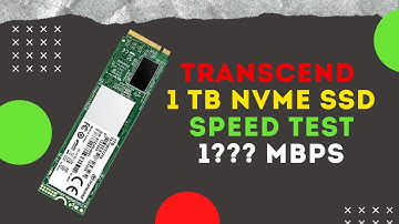 Transcend 1 TB NVME SSD Speed TEST