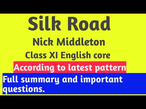 Silk Road Brief Summary And Important Questions Cbse Class Xi