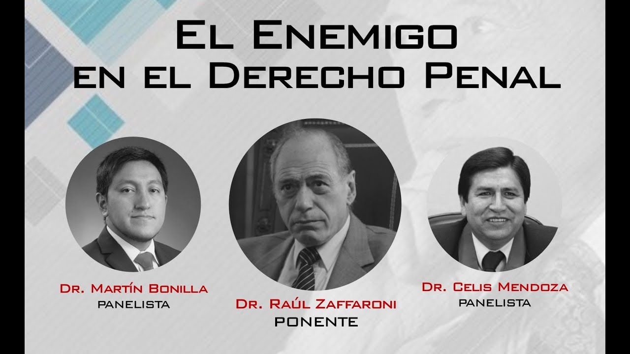 EL ENEMIGO EN EL DERECHO PENAL - DR. EUGENIO RAUL ZAFFARONI - #CAJDERS