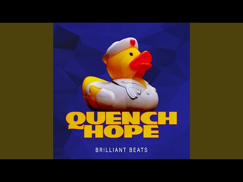 Quench — Hope (Part 3)