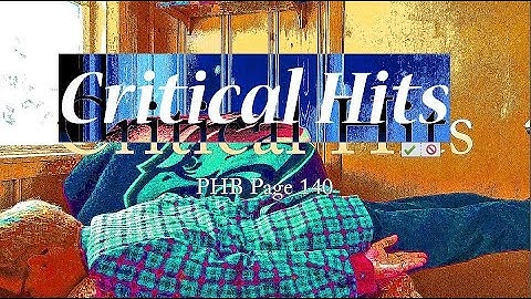 Critical Hits | Business Manual D&D 3.5e