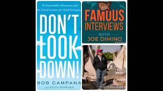 Serial Entrepreneur Bob Campana on Building, Losing & Rebuilding Businesses