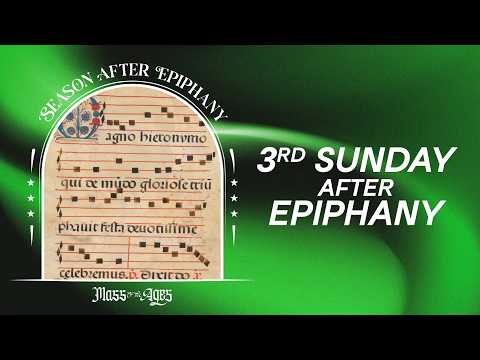 1,500 year old music never gets old… — Third Sunday after Epiphany Gregorian Chant