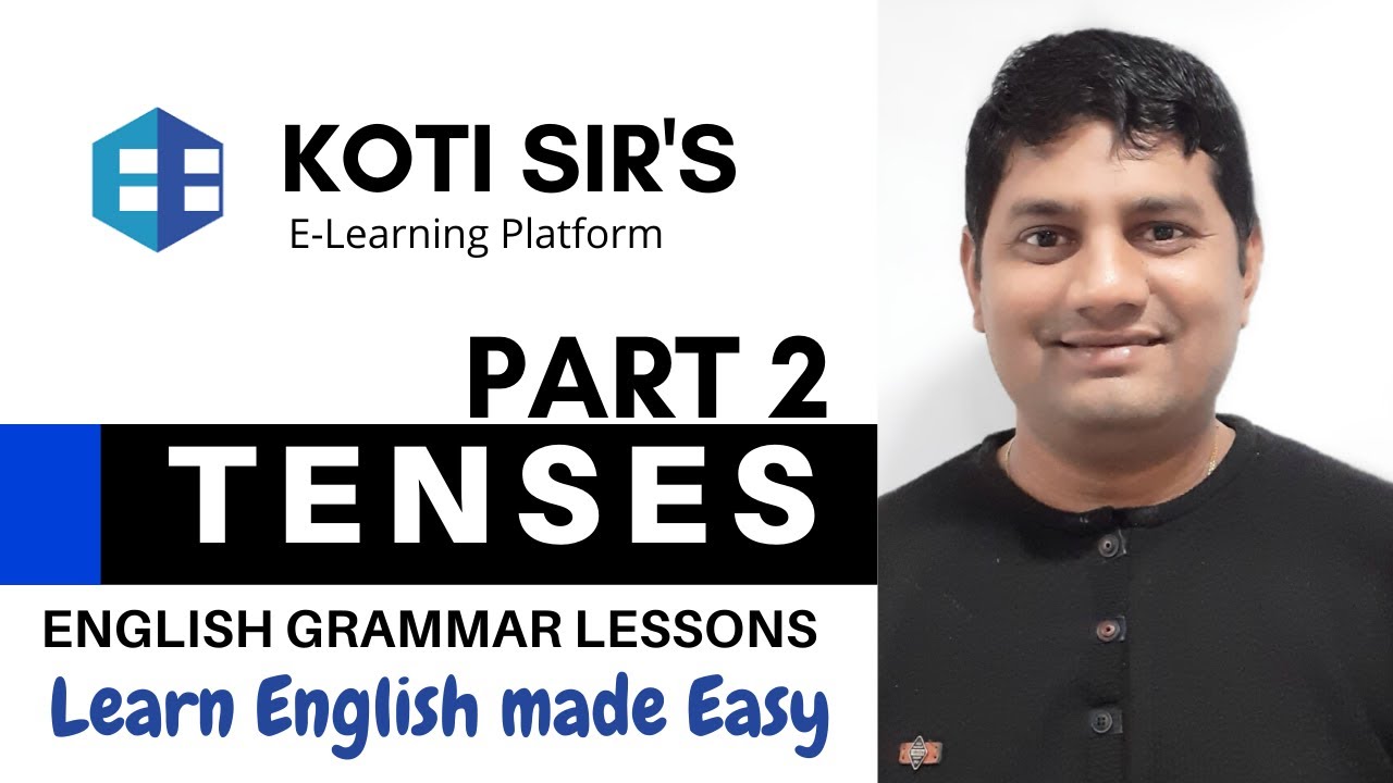 England English - English Grammar Lessons - TENSES Part 2 - YouTube
