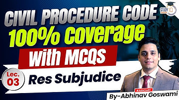 Civil Procedure Code Series | Lecture 03 | Res Sub Judice | CPC | By Abhinav Goswami