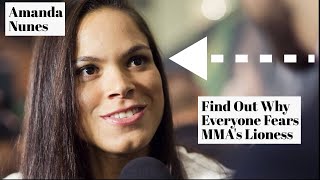 Amanda Nunes: The Most FEARED Woman in History