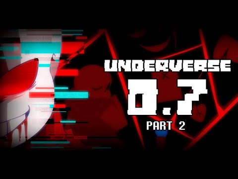 Видео: UNDERVERSE 0.7 Часть 2 [Автор — Jakei]