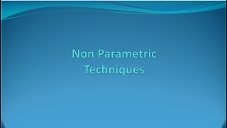 Non Parametric Techniques [E14]