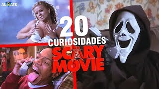 20 CURIOSIDADES de SCARY MOVIE 20 CURIOSIDADES de SCARY MOVIE