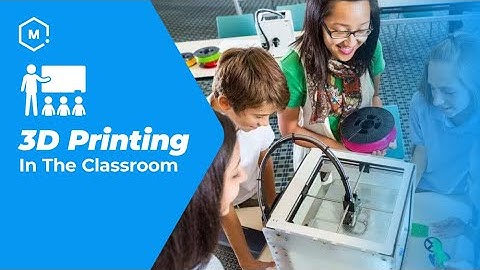 Let MatterHackers Help Bring 3D Printing To Your Classroom, Library, or Makerspace