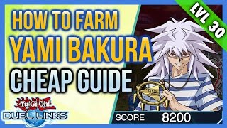 [DUEL LINKS] CHEAP GUARANTEED FARM YAMI BAKURA LEVEL 30 7000+ (NO UNION ATTACK)