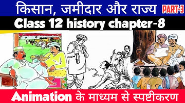 Class 12 History Chapter-8 किसान, जमींदार और राज्य Part-3 Animation Video By Roshan Sah