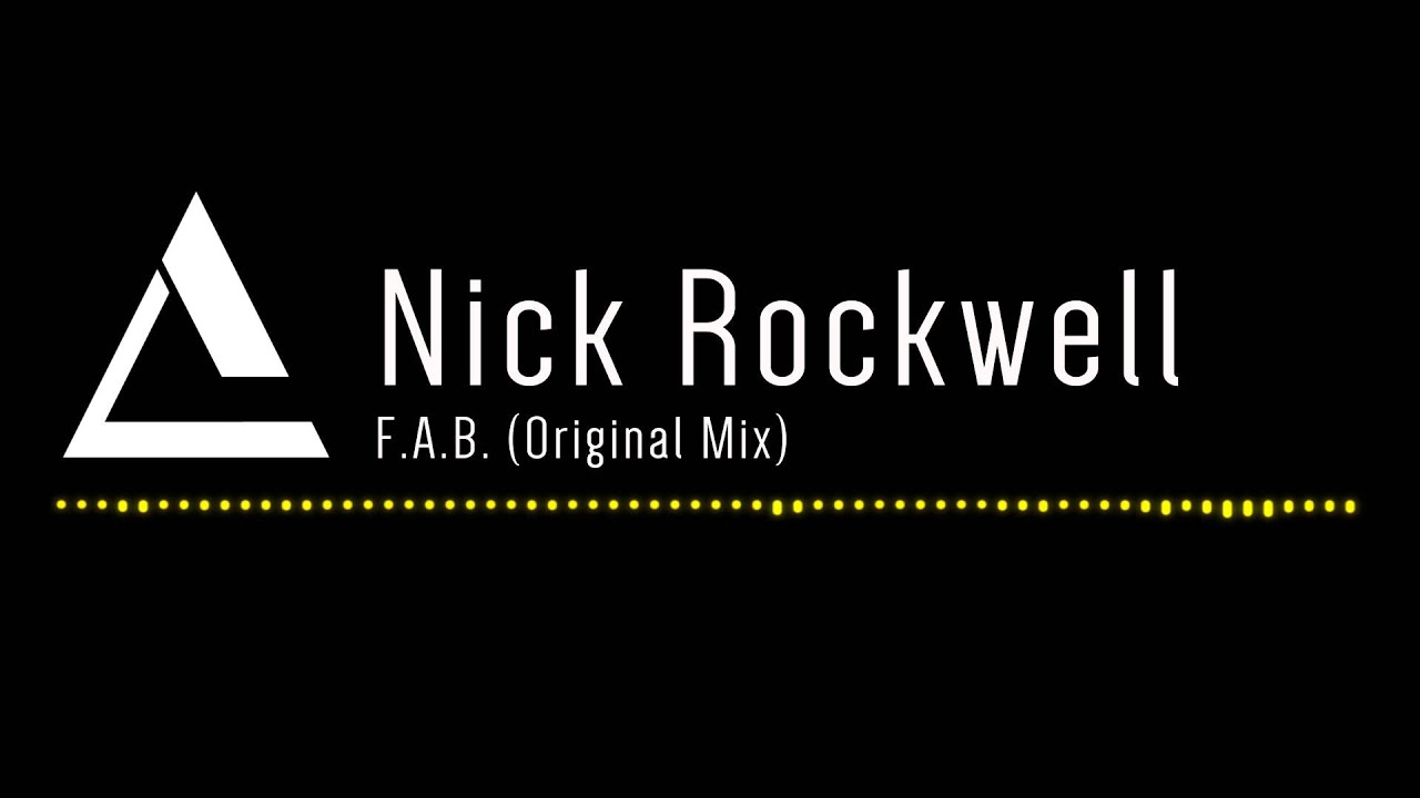 f.a.b. sea resources corporation Nick Rockwell - F.A.B. (Original Mix)
