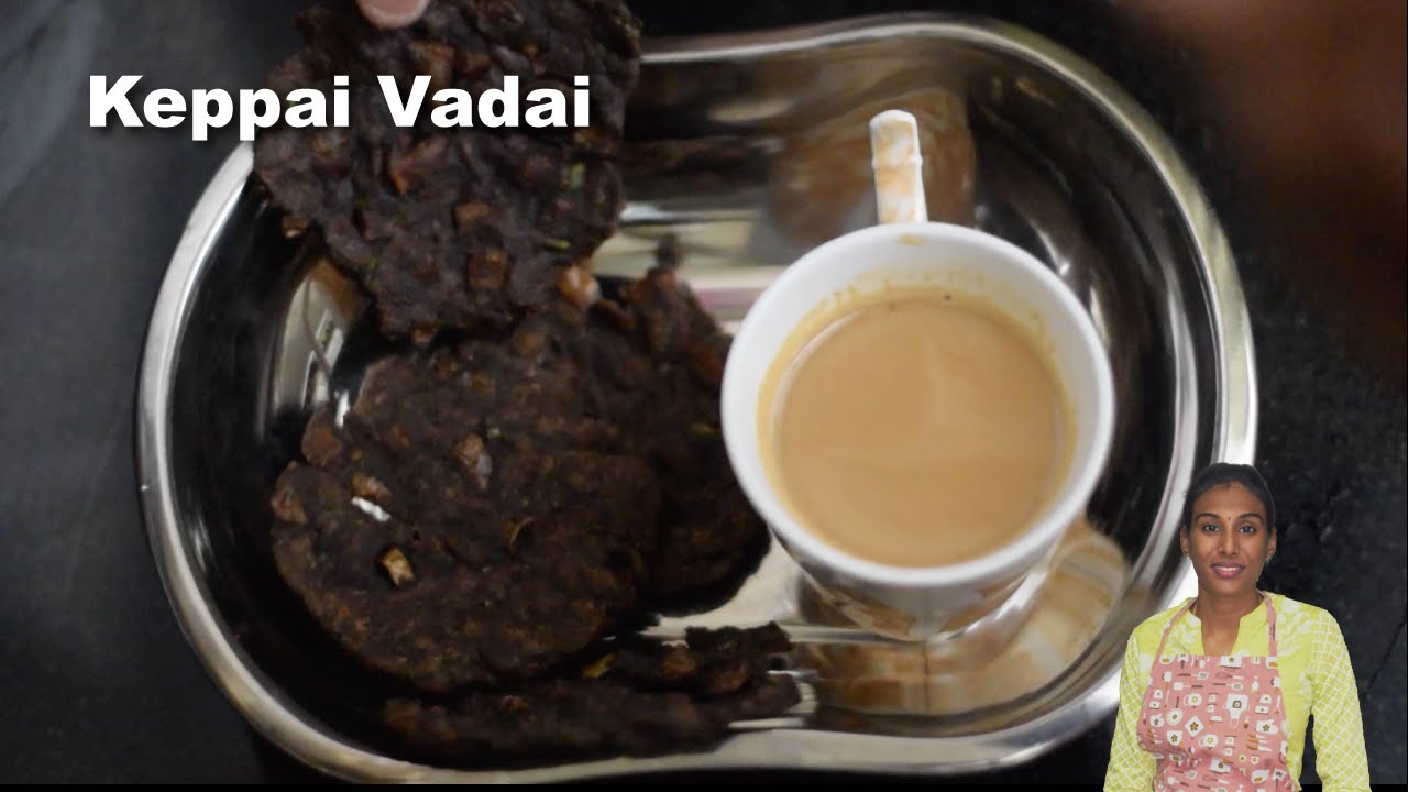 Keppai vadai recipe in Tamil | Crispy Ragi Vadai Recipe for Perfect ...