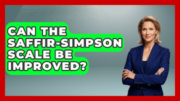 Can The Saffir-Simpson Scale Be Improved? - Weather Watchdog