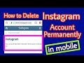 how to delete instagram account permanently on android phone latest meth...