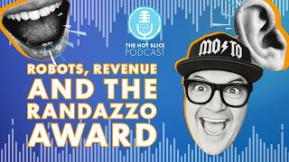 325. Robots, Revenue and the Randazzo Award @PizzaTodayMagazine