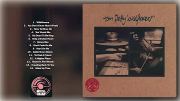 Tom Petty - Wildflowers (Full Album)