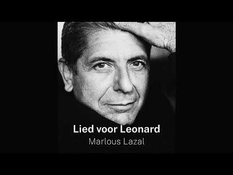 Lied voor Leonard   Marlous Lazal