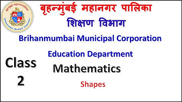 Class 2 Mathematics Shapes By BMC Edu VTC Teacher Jayashri Balasaheb  Kunjar