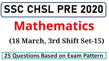 SSC CHSL 2020 | 18 March  3rd Shift Memory Based Maths Questions | CHSL Maths by Rohit Tripathi