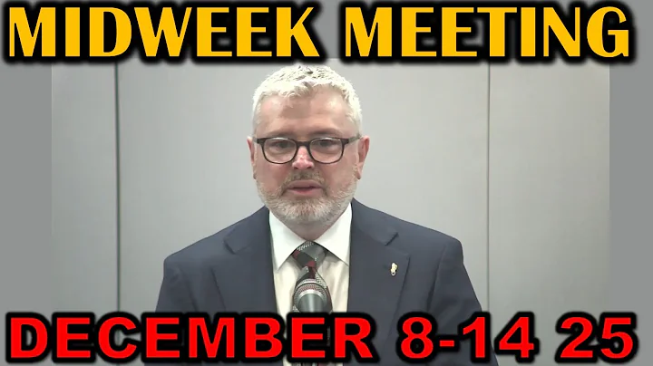 Midweek Meeting for this Week december 8-14 2025
