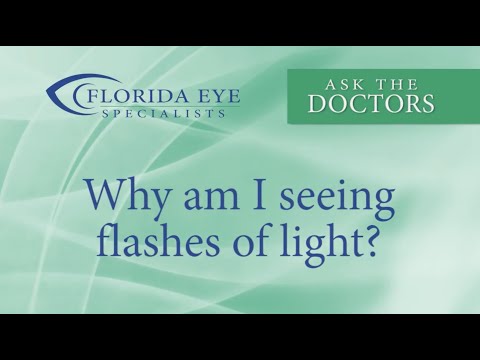 Video: Flash of Light: Causes of Appearance