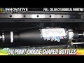 Plastic & Metal Bottle Printer | UV Printing with the Revolution 360T