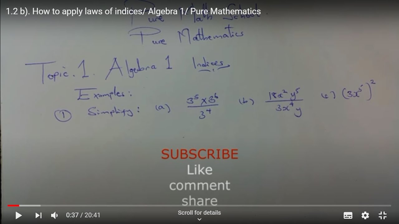 1.2 b). How to apply laws of indices/ Algebra 1/ Pure Mathematics - YouTube