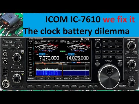 #265 ICOM IC-7610 we fix the real clock battery issue