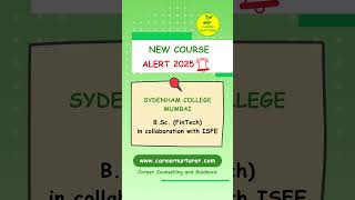🚨 New Course Alert 2025 - Sydenham College Mumbai launches BSc FinTech with ISFE #fintech #sydenham