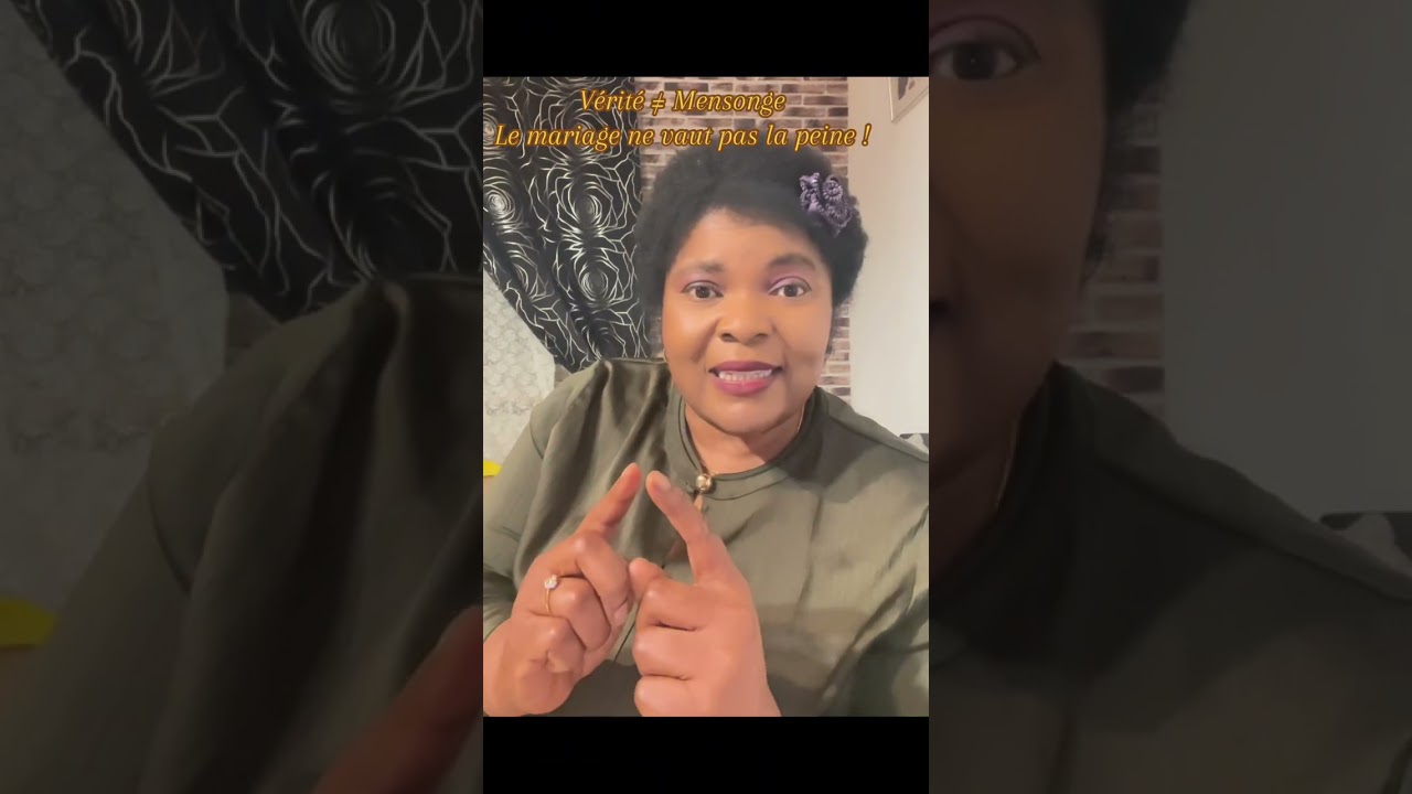 VÉRITÉ ≠ MENSONGE- le mariage ne vaut pas la peine !