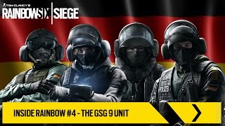 Tom Clancy's Rainbow Six Siege Official - Inside Rainbow #4 - The GSG 9 Unit [EUROPE]