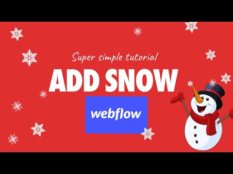 Add Snow Webflow - Super Easy Tutorial