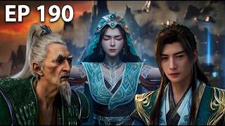 A Mortal’s Journey to Immortality EP 190 - Han Li Finally Reveals His TERRIFYING Power!
