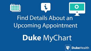 Famous View Upcoming Appointment Details with Duke MyChart Profile