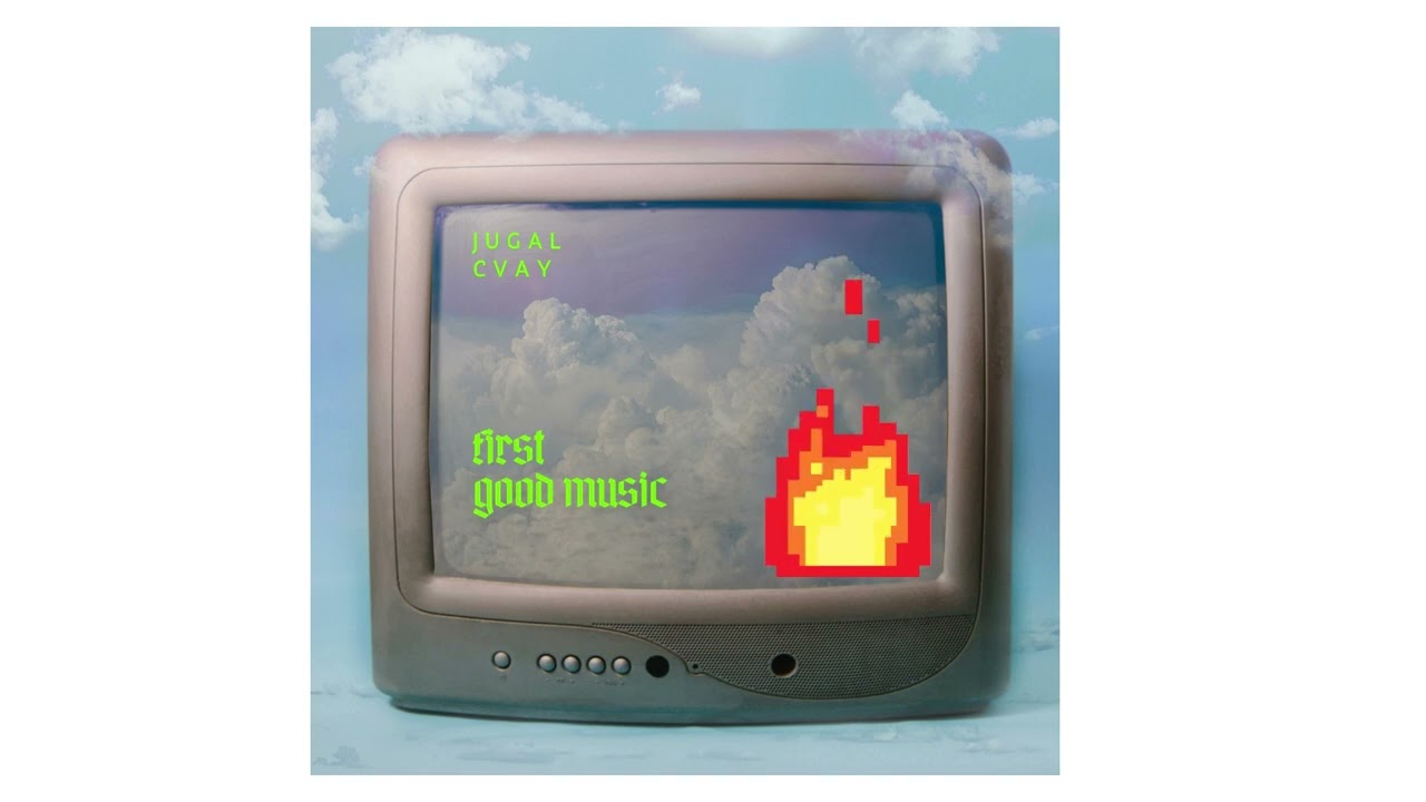 firstgoodmusic Jugal feat. CVAY