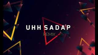 UHH SADAP KASE BABAASAP ( Andhy Gms X Badexx X Aril Muhairin )