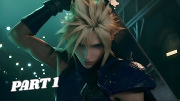 FINAL FANTASY 7 REMAKE Walkthrough Gameplay Part 1 - INTRO (FF7 REMAKE)/ NO COMMENTARY