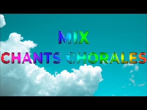 CHANTS RELIGIEUX MIX CHORAL