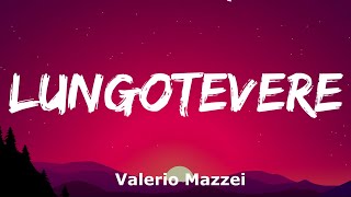Video thumbnail of "Valerio Mazzei - Lungotevere (Testo e Audio)"