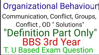 Definition Part :- (2066 - 20XX),, Organizational Behaviour Questions ‎@Smart Banking (Sunil Thapa) 