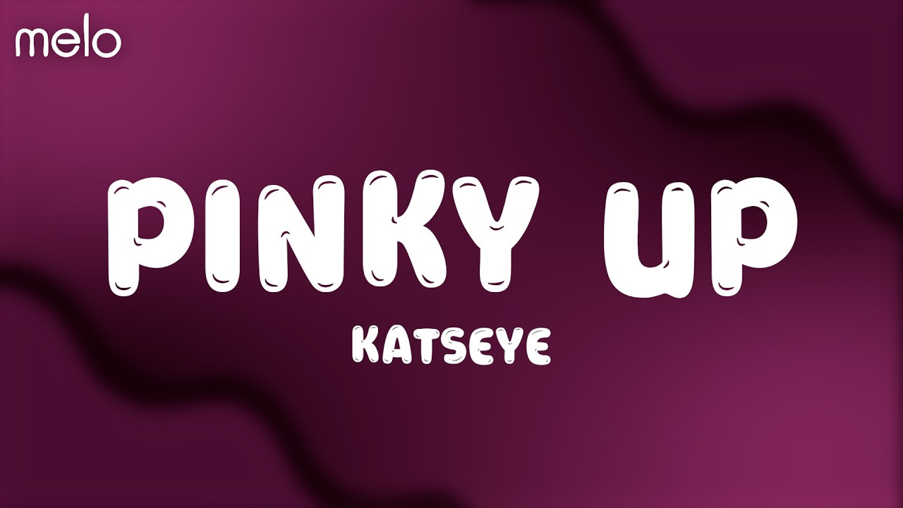 katseye-pinky-up-lyrics-youtube