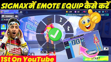 How To Equip Emote In Sigma Free Fire।Sigmax Me Emote Equip Kaise Kare।Sigma Me Emote Kaise Set Kare